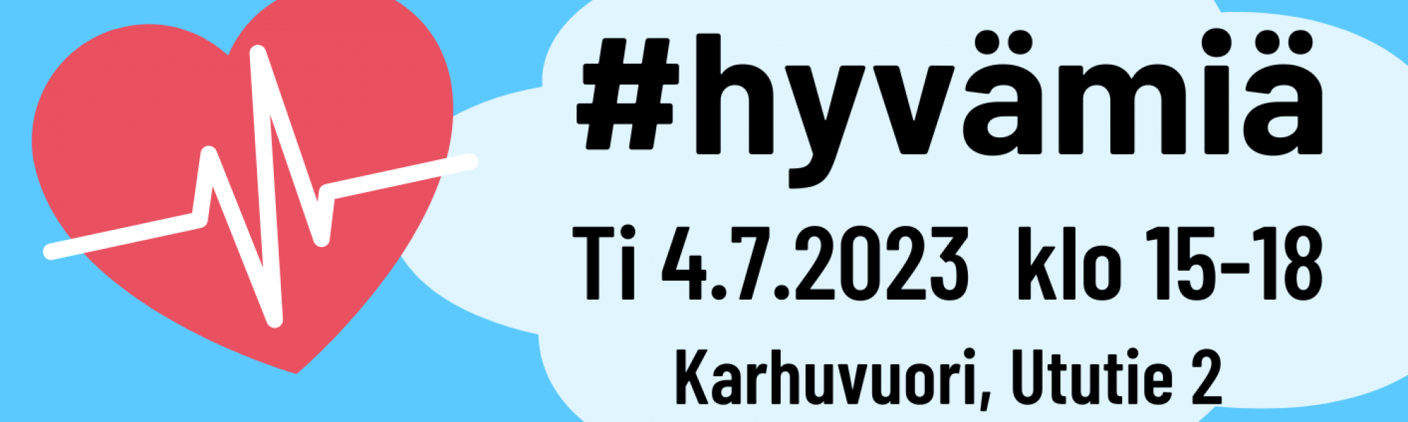 Kuvassa #hyvämiä -tapahtuman tiedot.