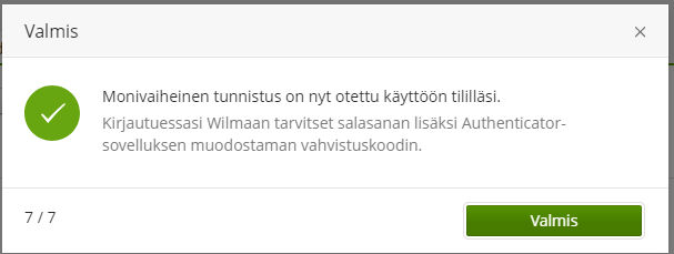 Wilma asetusten monivaiheisen tunnistautuminen Valmis.