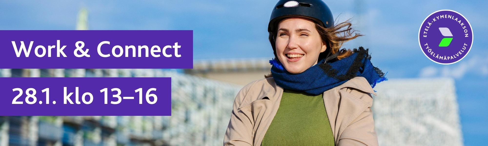 Kuvassa nainen ja tekstiä: Work & Connect 28.1. klo 13-16.