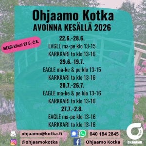 Ohjaamo Kotkan kesä 2026 aukioloajat kirjoitettuna ja Ohjaamon yhteystiedot